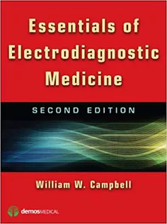 Essentials of Electrodiagnostic Medicine