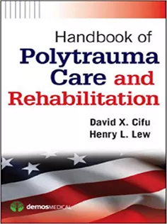 Handbook of Polytrauma Care and Rehabilitation
