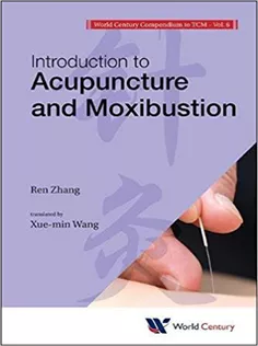 Introduction to Acupuncture and Moxibustion
