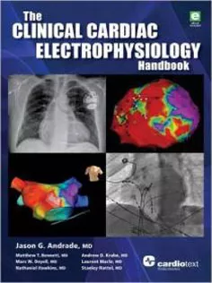 The Clinical Cardiac Electrophysiology Handbook