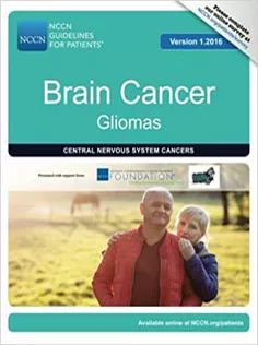 NCCN Guidelines for Patients®: Brain Cancer - Gliomas