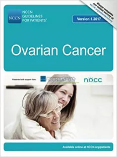 NCCN Guidelines for Patients®: Ovarian Cancer, Version 1.2017