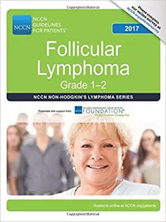 NCCN Guidelines for Patients®: Follicular Lymphoma, 2017