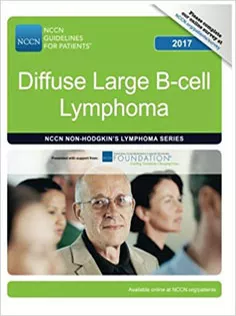 NCCN Guidelines for Patients®: Diffuse Large B-cell Lymphoma, 2017