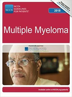 NCCN Guidelines for Patients®: Multiple Myeloma, 2018