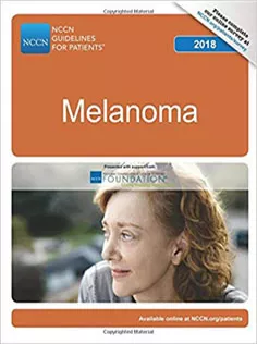 NCCN Guidelines for Patients®: Melanoma 2018