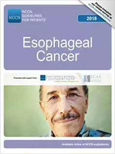NCCN Guidelines for Patients: Esophageal Cancer, 2018