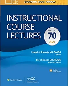 Instructional Course Lectures: Volume 70