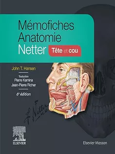 Mémofiches Anatomie Netter - Tête Et Cou