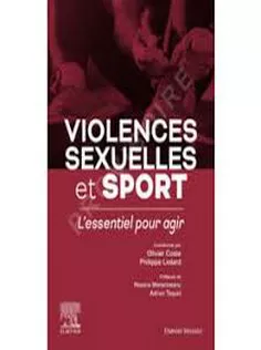 Violences Sexuelles Et Sport: L'Essentiel Pour Agir