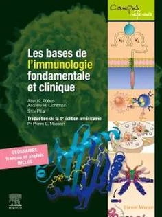 Les Bases De L'Immunologie Fondamentale Et Clinique