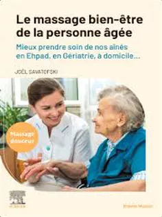 Le Toucher-Massage Chez La Personne Âgée