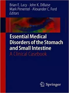 Essential Medical Disorders of the Stomach and Small Intestine: A Clinical Casebook
