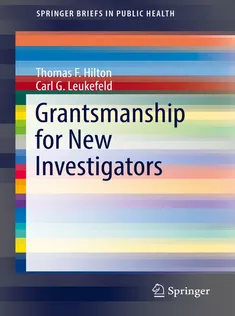 9783030013011 Grantsmanship for New Investigators