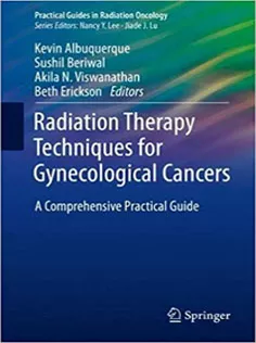 9783030014421 Radiation Therapy Techniques for Gynecological Cancers