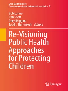 ReVisioning Public Health Approaches for Protecting Children