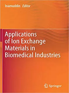 Applications of Ion Exchange Materials in Biomedical Industries