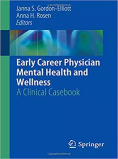 Early Career Physician Mental Health and Wellness
