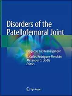 9783030124410 Disorders of the Patellofemoral Joint: Diagnosis and Management