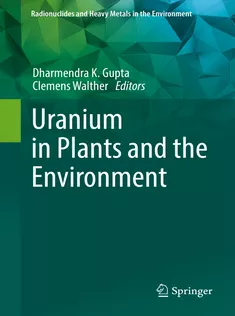 Uranium in Plants and the Environment