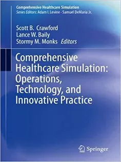 9783030153779 Comprehensive Healthcare Simulation: Operations, Technology, and Innovative Practice