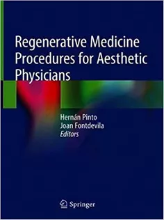 9783030154578 Regenerative Medicine Procedures for Aesthetic Physicians