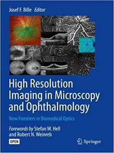 9783030166373 High Resolution Imaging in Microscopy and Ophthalmology