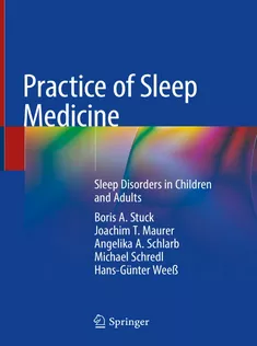 9783030174118 Practice of Sleep Medicine: Sleep Disorders in Children and Adults