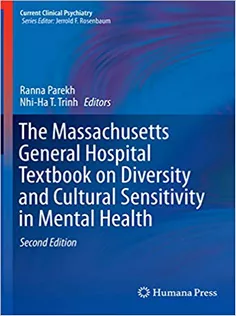 The Massachusetts General Hospital Textbook on Diversity and Cultural Sensitivity in Mental Health2019