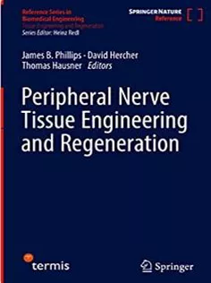 Peripheral Nerve Tissue Engineering and Regeneration