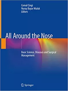 9783030212162 All Around the Nose: Basic Science, Diseases and Surgical Management