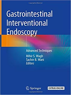 Gastrointestinal Interventional Endoscopy: Advanced Techniques