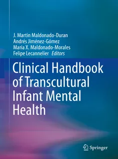 Clinical Handbook of Transcultural Infant Mental Health