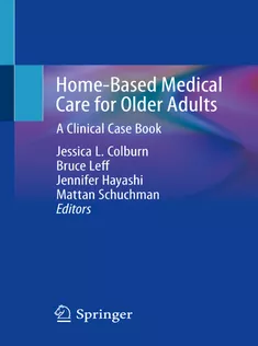 HomeBased Medical Care for Older Adults