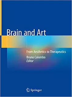 Brain and Art: From Aesthetics to Therapeutics