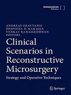 Clinical Scenarios in Reconstructive Microsurgery