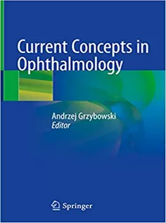 Current Concepts in Ophthalmology