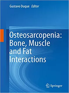 9783030258894 Osteosarcopenia: Bone, Muscle and Fat Interactions