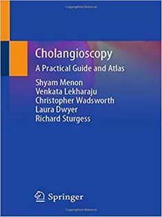 Cholangioscopy: A Practical Guide and Atlas