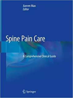 9783030274467 Spine Pain Care: A Comprehensive Clinical Guide