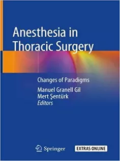 9783030285272 Anesthesia in Thoracic Surgery: Changes of Paradigms