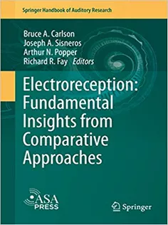 Electroreception: Fundamental Insights from Comparative Approaches