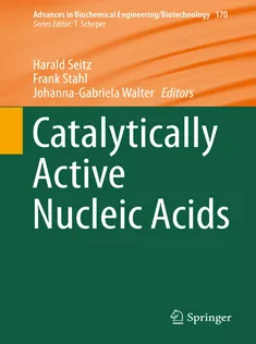 9783030296469 Catalytically Active Nucleic Acids