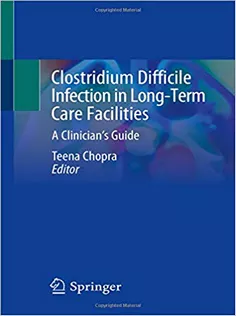 Clostridium Difficile Infection in Long-Term Care Facilities