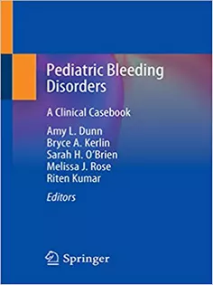 Pediatric Bleeding Disorders: A Clinical Casebook