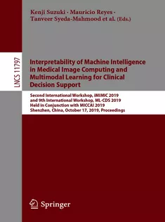 Interpretability of Machine Intelligence in Medical Image Computing and Multimodal Learning for Cli