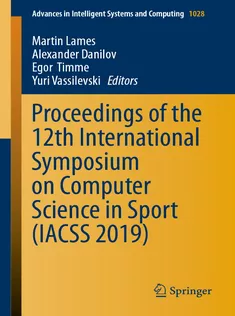 Proceedings of the 12Th International Symposium on Computer Science in Sport (IACSS 2019)