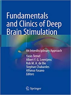 Fundamentals and Clinics of Deep Brain Stimulation: An Interdisciplinary Approach