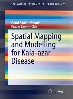Spatial Mapping and Modelling for Kalaazar Disease