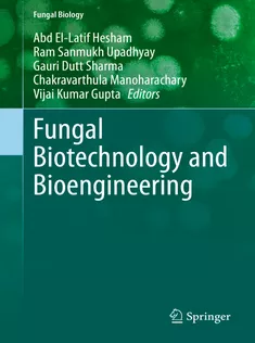 9783030418700 Fungal Biotechnology and Bioengineering